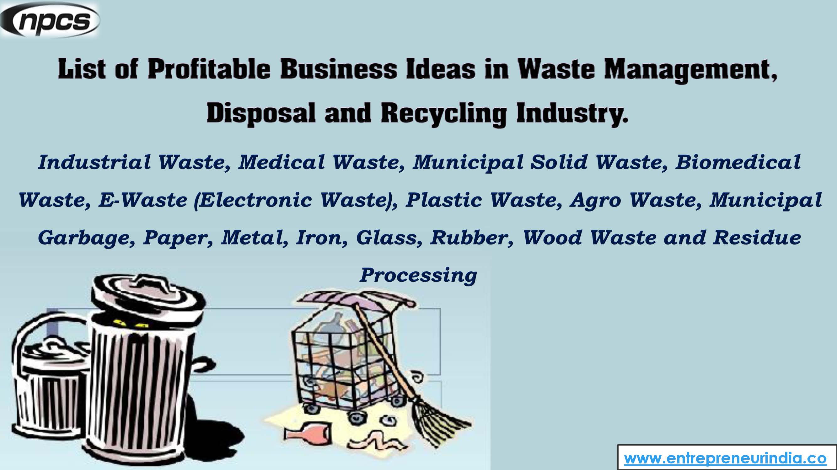 List of Profitable Business Ideas in Waste Management, Disposal and Recycling Industry..jpg