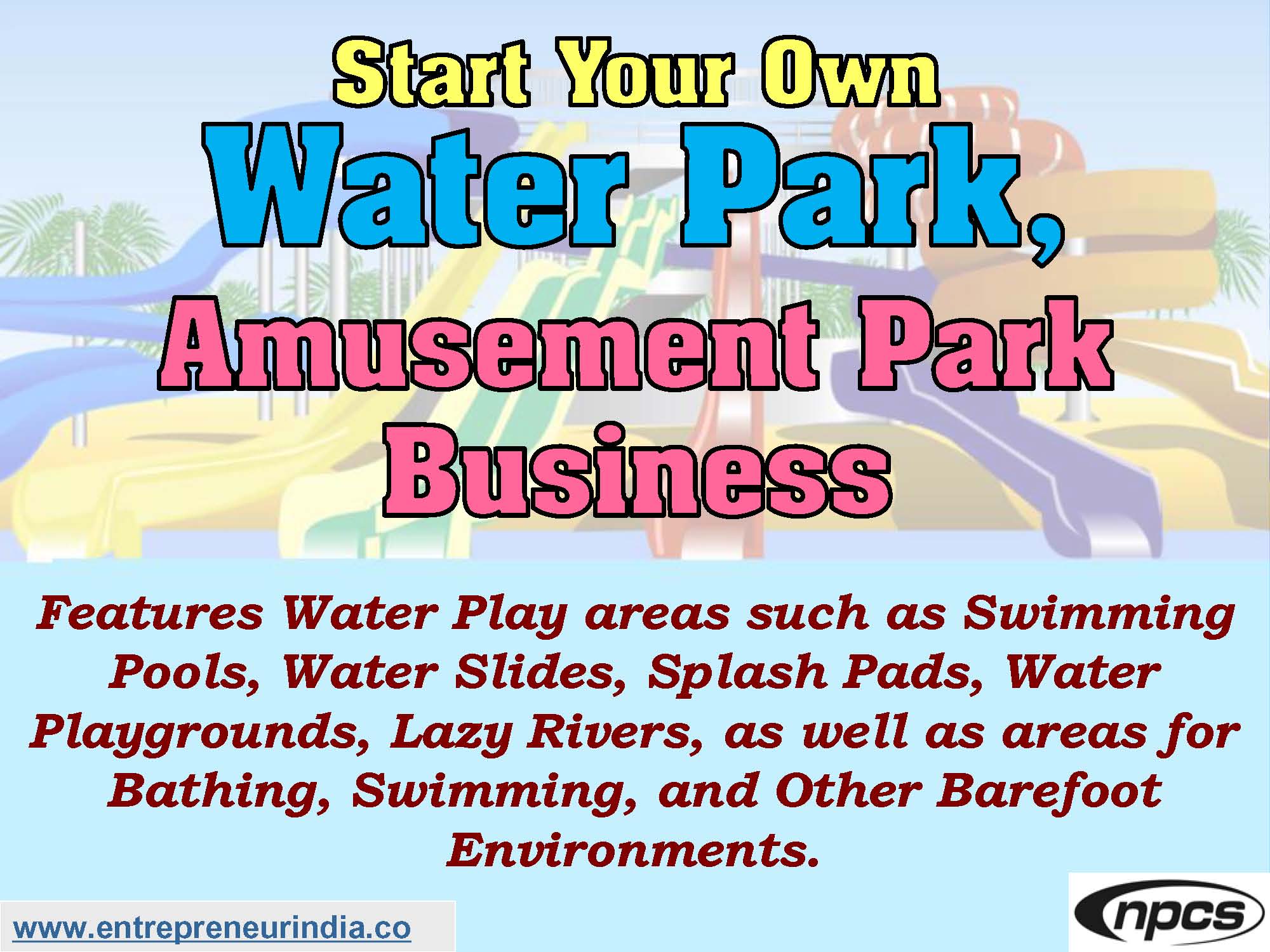 Start Your Own Water Park, Amusement Park Business.jpg