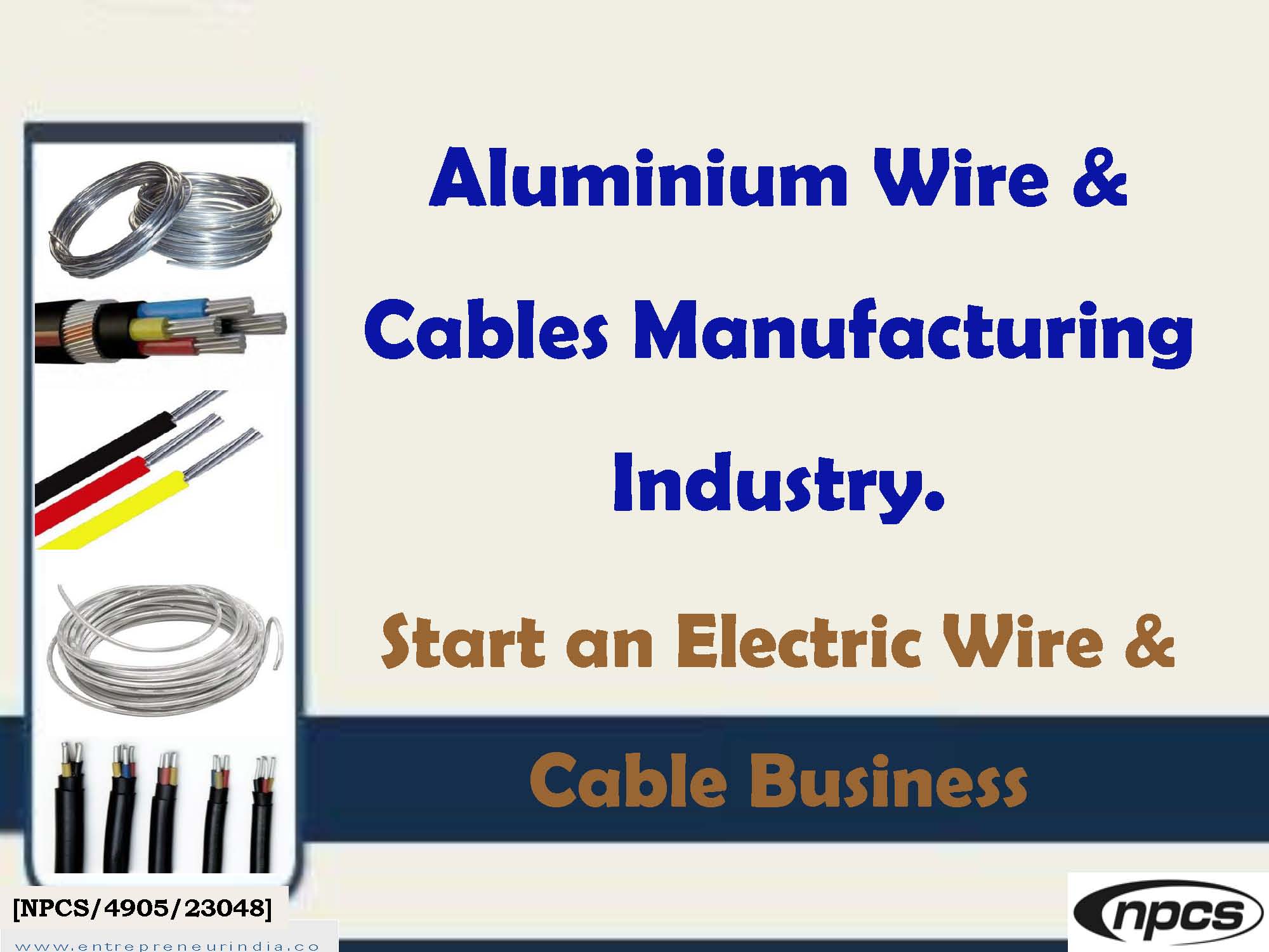 aluminium wire &amp; cables manufacturing industry