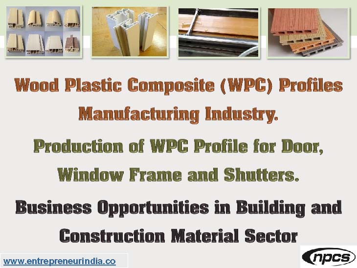 Wood Plastic Composite (WPC) Profiles Manufacturing