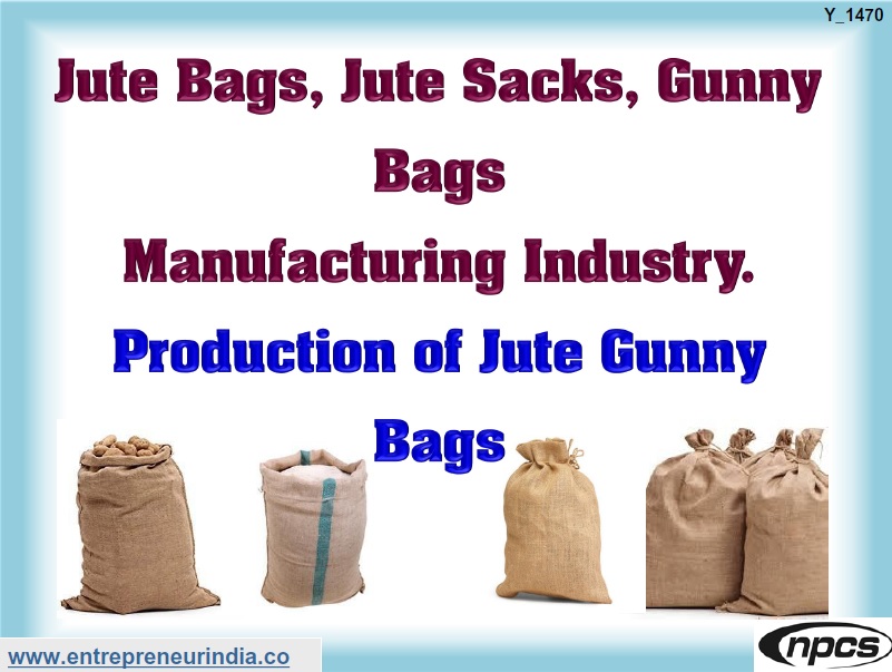 Jute Bags, Jute Sacks, Gunny Bags Manufacturing.jpg