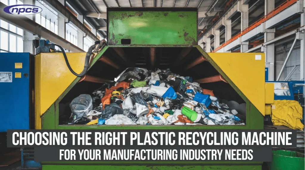 plastic recycling machines including shredders granulators extruders and washing lines for recycling setup