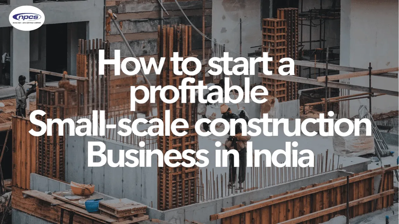 Profitable Construction Business Ideas In India