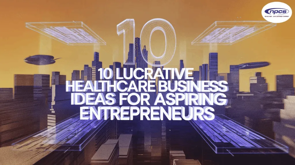 lucrative healthcare business ideas for entrepreneurs including telemedicine, diagnostics, and wellness services