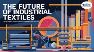 future-industrial-textiles-sustainability-trends