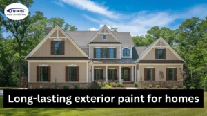 Long-lasting exterior paint for homes