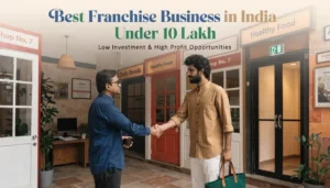 franchise business in India under 10 lakh