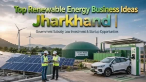 Renewable energy business Jharkhand